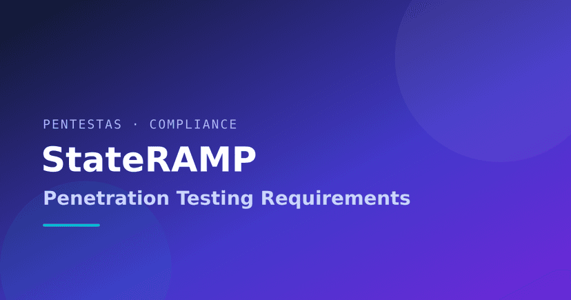 TX-RAMP Penetration Testing Requirements (2026 Guide)